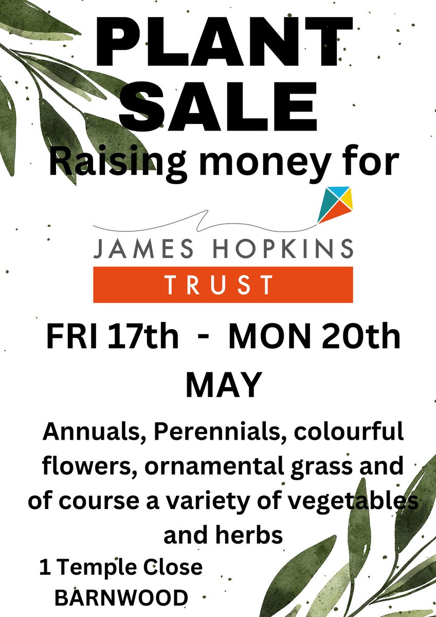 PLANT SALE! Mr Kings Annual Plant Sale to raise money for James Hopkins Trust. Please visit and get your plants... 1 Temple Close, Barnwood, Gloucester GL4 3ER From Friday 17th May until Monday 20th May. #MakingMagicMemories #Gloucestershire #Charity #ChildrensHospice