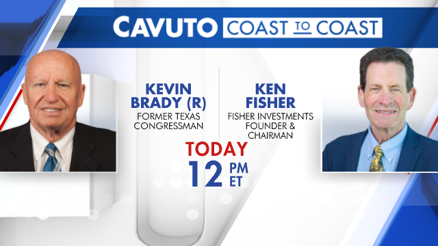 TODAY ON COAST TO COAST: Former Texas Congressman @RepKevinBrady Fisher Investments' @KennethLFisher