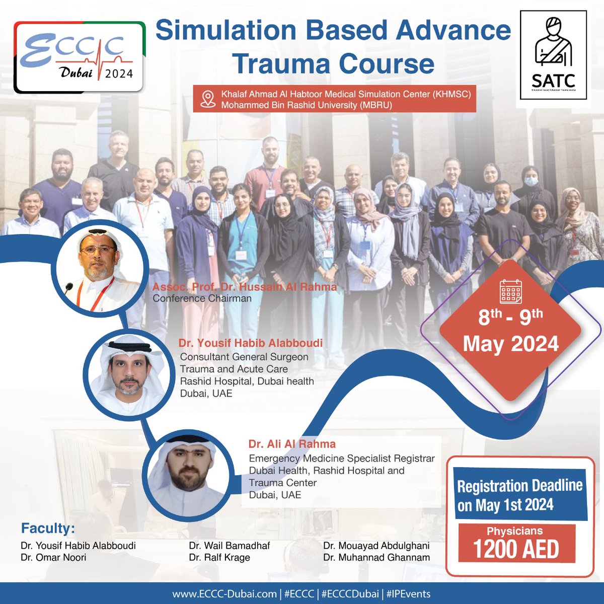 Hurry! Tomorrow, May 1st, 2024, is the deadline to register for the Pre-Conference Simulation-Based Advanced Trauma Course at Emirates Critical Care Conference 2024!

Register now @ bit.ly/ECCCSAT

#ECCC #ECCCDUBAI #ECCC2024 #EmiratesCriticalCare