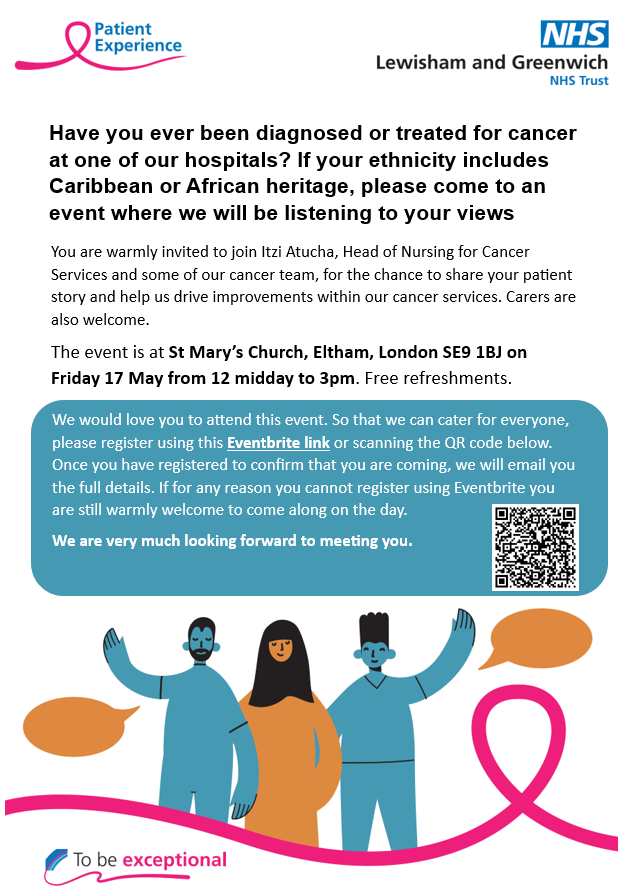 If you've been diagnosed or treated for cancer at one of our hospitals and your ethnicity includes Caribbean or African heritage, we are holding an event to listen to your views: 📍 St Mary's Community Centre, Eltham (SE9 1BJ) 📅 Fri 17 May 🕛 12 noon to 3pm ☕ Free refreshments