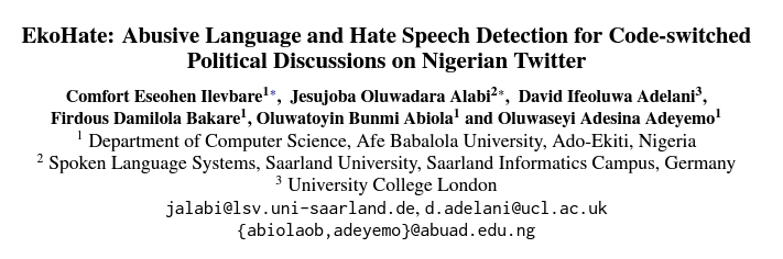 I'm excited to share our new paper that  recently got accepted at <a href="/WOAHWorkshop/">Workshop on Online Abuse and Harms</a> co-located with #NAACL2024 . With <a href="/Abuad_Uni/">Afe Babalola University</a> 

arxiv.org/abs/2404.18180

We analysed the tweets &amp; replies of 3 leading candidates of the last Lagos election <a href="/jidesanwoolu/">Babajide Sanwo-Olu</a>  <a href="/GRVlagos/">Gbadebo Rhodes-Vivour</a> &amp; <a href="/officialjandor/">Dr. Azeez Olajide Adediran</a>