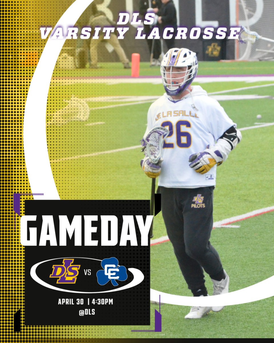 Good luck to DLS Varsity Lacrosse as they go up against Detroit Catholic Central at 4:30PM today, April 30, at DLS.
Let’s go, Pilots!! 
$7 tickets: gofan.co/event/1388114?… 
Livestream: delasallehs.com/athletics/live…

#PilotPride @CHSL1926