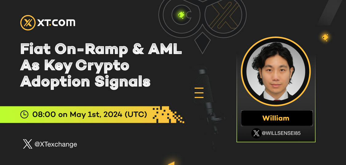 🚀 XT.COM #TwitterSpace #AMA #XTSpace 🌟 Fiat On-Ramp & AML as Key Crypto Adoption Signals 📍 x.com/i/spaces/1jMJg… 🗓 08:00 on May 01, 2024 (UTC) 🎙 Speaker: William, Head of XT Academy @WILLSENSEI85 Set your alarm and stay tuned! Let's talk together!