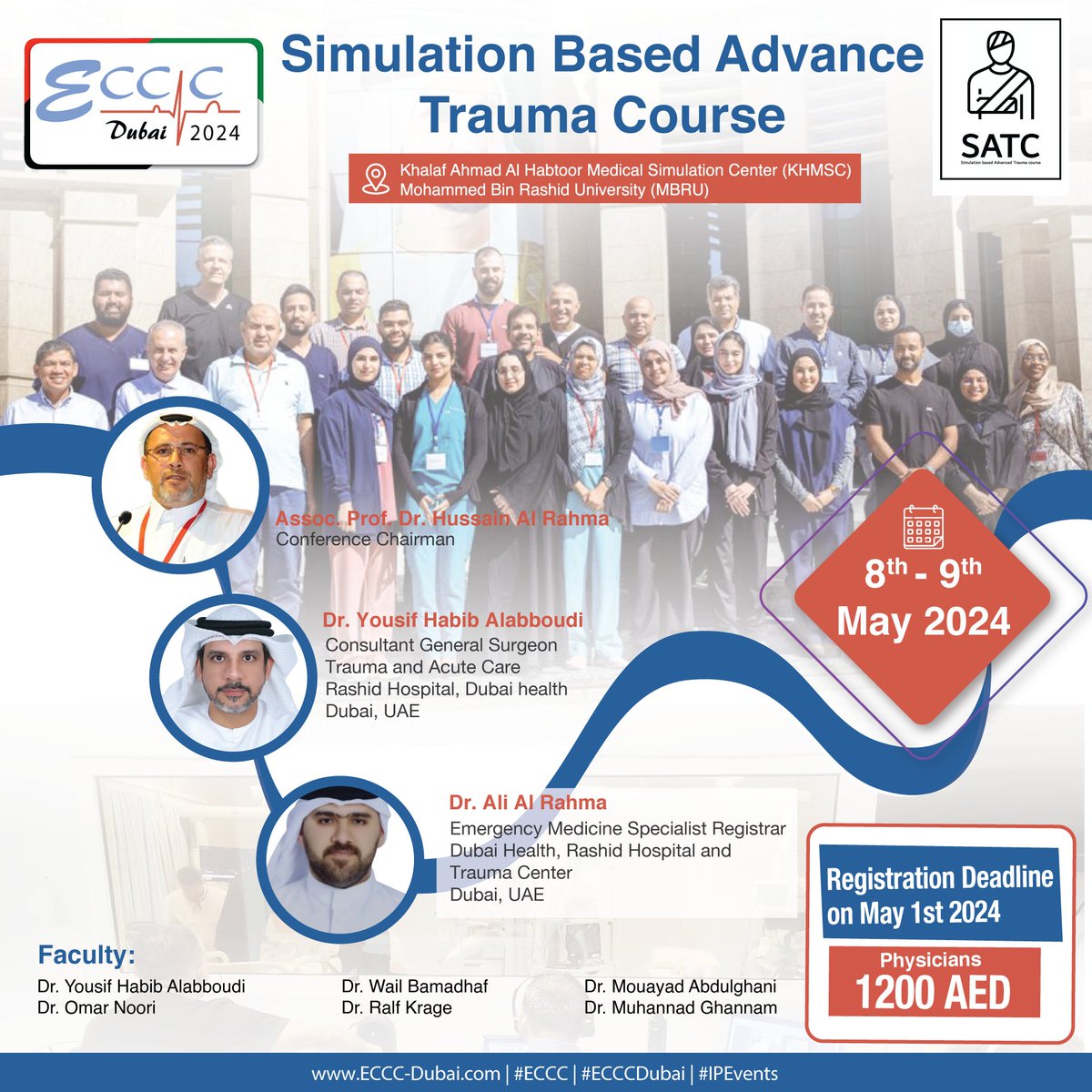Hurry! Tomorrow, May 1st, 2024, is the deadline to register for the Pre-Conference Simulation-Based Advanced Trauma Course at Emirates Critical Care Conference 2024!

Reg now @ bit.ly/ECCCSAT

#ECCC #ECCCDUBAI #ECCC2024