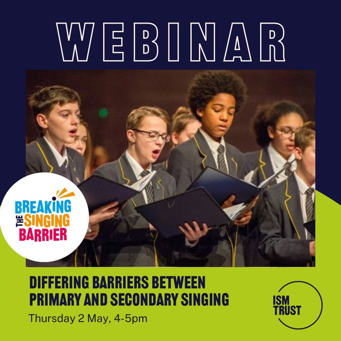 Join @ISM_trust's webinar 'Differing barriers between Primary and Secondary singing' on 2 May, 4-5pm, as panellists explore barriers such as lack of teacher training, culture in school, the importance of legacy and transition, changing voices, and time ism.org/advice/singing…