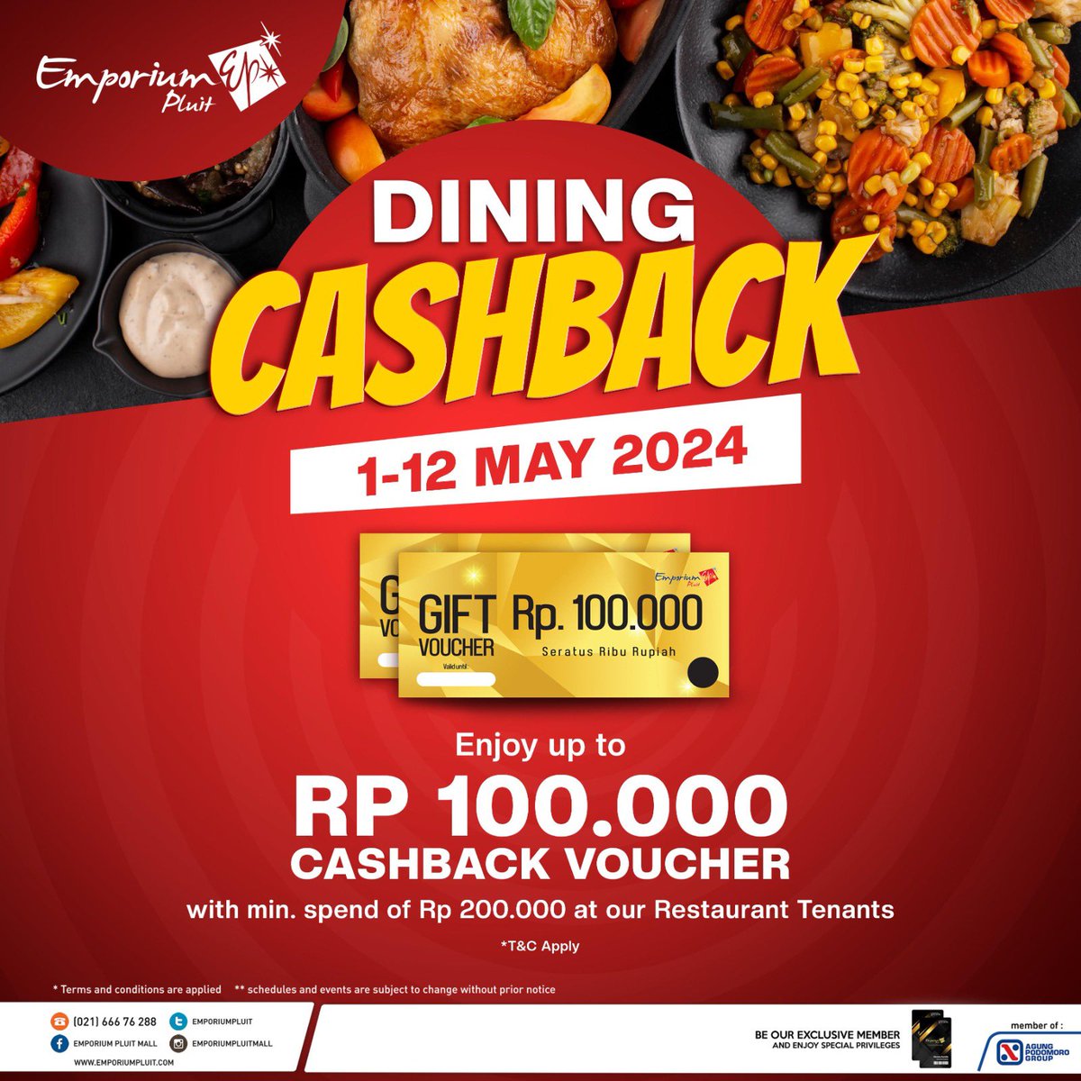 Let’s dine at #EMPOMall! Enjoy UP TO Rp 100.000 CASHBACK VOUCHER with min. spend of Rp 200.000 at our Restaurant Tenants. *T&C Apply *Voucher can be redeemed at Redemption Counter, UG Floor DINING CASHBACK 1-12 May 2024