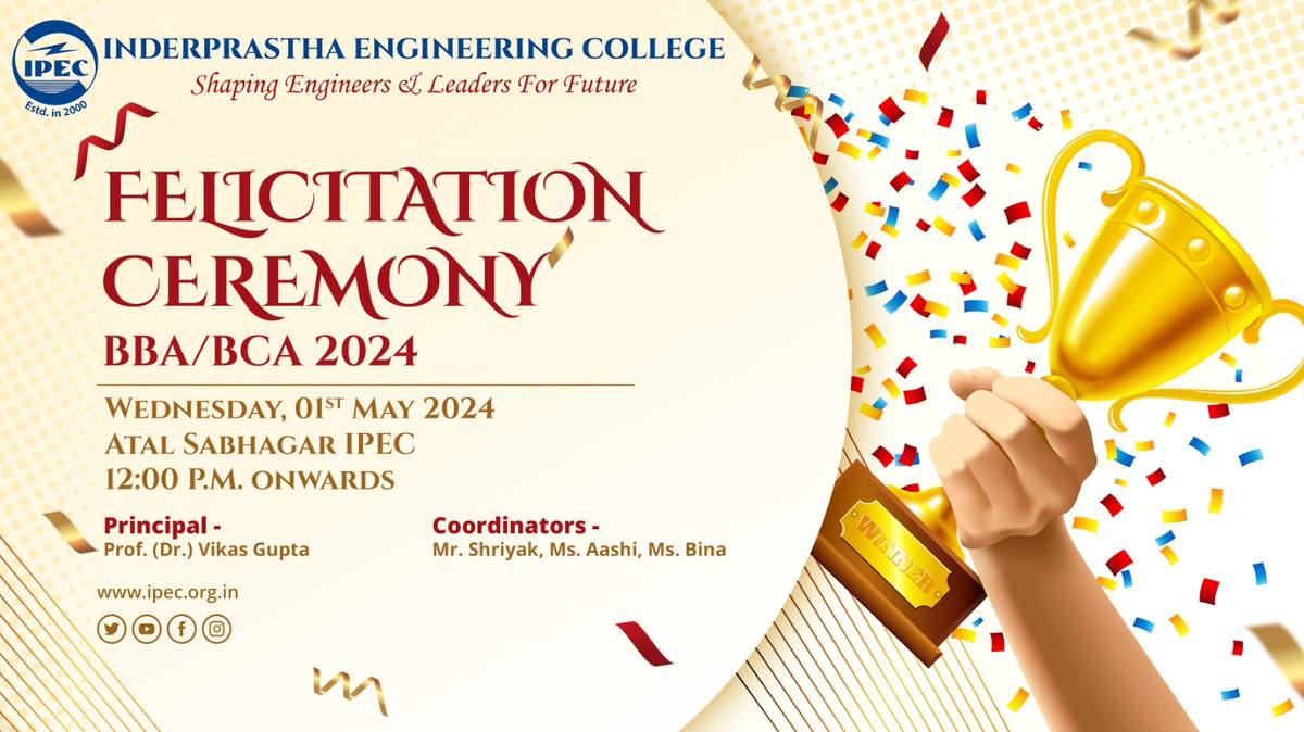 Inderprastha Engineering College is organizing felicitation ceremony for BBA/BCA students on 1st May 2024.

#bba #bca #ccsu #felicitationceremony #studentengagement  #certificates #culturalperformance #result #ipec #ipec30 #scholars