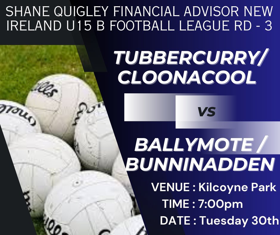 Best of Luck to the U15 'B' team who take on @GAABallymote / @bunninadden this evening in Kilcoyne Park at 7pm