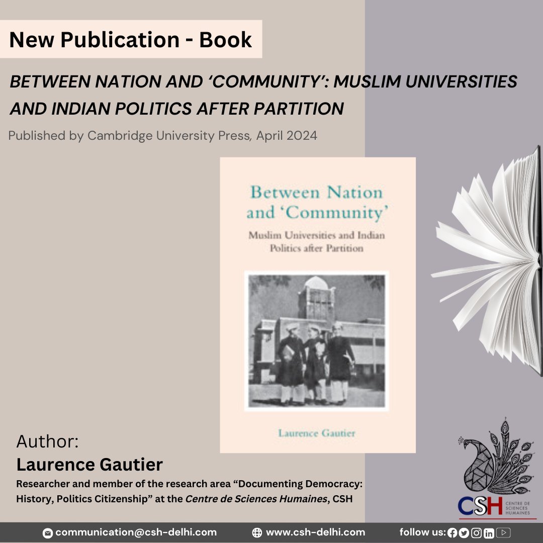 🎊Congratulations🎊 Laurence Gautier, a researcher @CSHDelhi, for your book 'Between Nation and ‘Community’: Muslim Universities and Indian Politics after Partition.”, published by Cambridge University Press @CambridgeCore #indianpolitics #muslimuniversities #muslimwomens #book