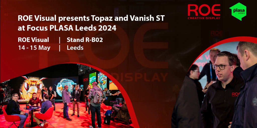 Join Us at PLASA LEEDS Exhibition!🔊
Join us on May 14-15, 2024, for an exciting exhibition filled with the latest trends and products. ROE Visual, stand B50.See you there! 

Read More: ow.ly/rkzP50RqKTm

#PLASA #PLASALeeds #ROEVisual #liveeventtech #avtweeps