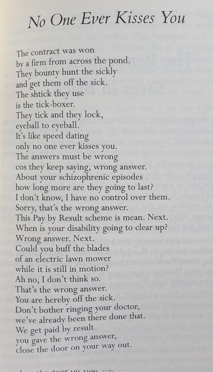 This poem, by Rita Ann Higgins, is one of the first things I thought of when I saw the latest round of MPs and papers calling for a 'benefit crackdowns'. I can tell you from experience that this poem exactly nails what it's like to be assessed by the DWP.