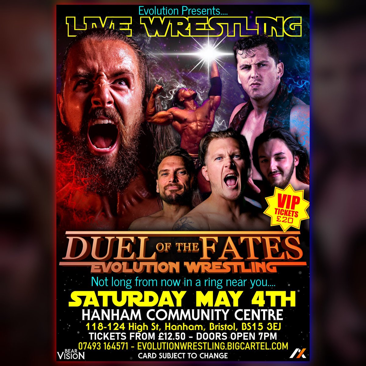 EVOLUTION WRESTLING 
Duel Of The Fates

🎟️ evolutionwrestling.bigcartel.com

📍 Hanham Community Centre, Bristol

🗓️ Saturday May 4th