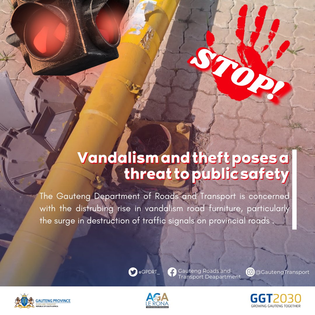 Stop Vandalism and protect public infrastructure.#AgaLeRona #GrowingGautengTogether