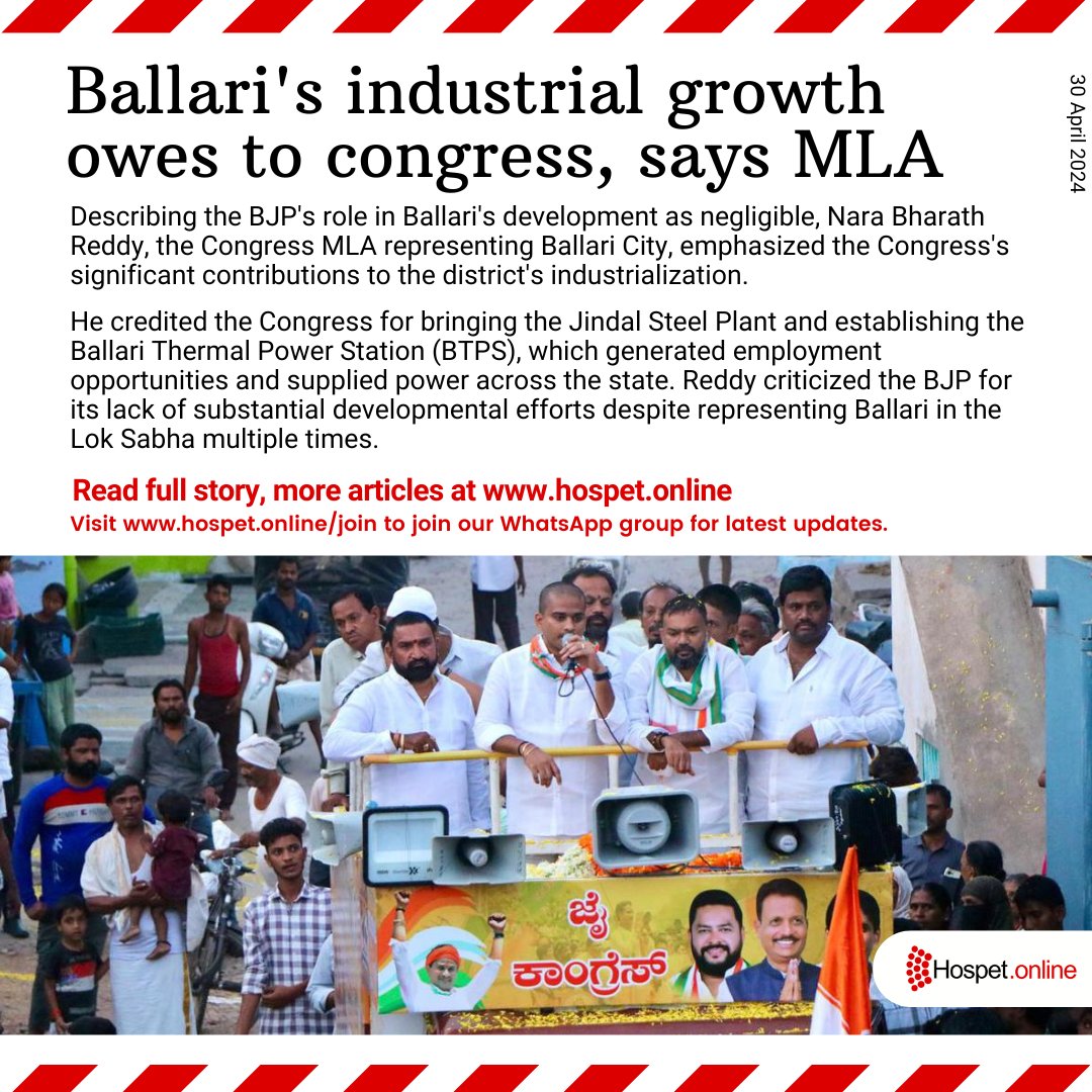 Ballari's industrial growth owes to congress, says MLA Describing the BJP's role in Ballari's development as negligible, Nara Bharath Reddy, the Congress MLA representing Ballari, emphasized the Congress's contributions to the district's industrialization. hospet.online/ballaris-indus…