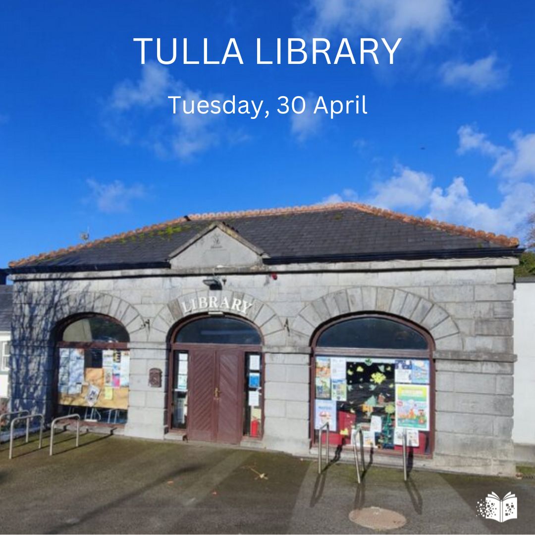 Tulla Library We wish to advise that Tulla Library will be closed from 6.00pm to 8.00pm on Tuesday, 30 April. We regret any inconvenience that this may cause. #ClareLibraries #TullaLibrary