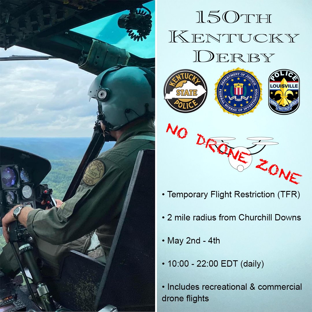 🚨ALERT: NO DRONE ZONE🚨
Please be aware on May 2-4, 10 am - 10 pm, the 2-mile radius from @ChurchillDowns will be a 'No Drone Zone' for both recreational and commercial drone flights. @FBILouisville @LMPD #derby150 @KentuckyDerby