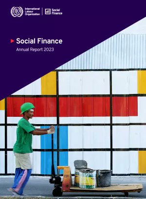 ✅Check out the Annual Report highlights🌄 with the achievements of @ilo's Social Finance Programme over the past year. The report covers developments in Social Finance's 3⃣ streams of work: financial inclusion, impact insurance and sustainable investing: ilo.org/publications/a…