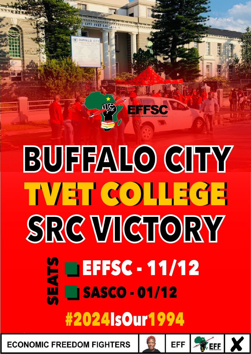 ♦️SRC VICTORY♦️ The EFF Students’ Command (EFFSC) registered yet another DECISIVE VICTORY at Buffalo City TVET College. We thank all students, members and activists of EFFSC in the province and campus! #VoteEFF29May2024 #MlungisiMadonselaBattalion