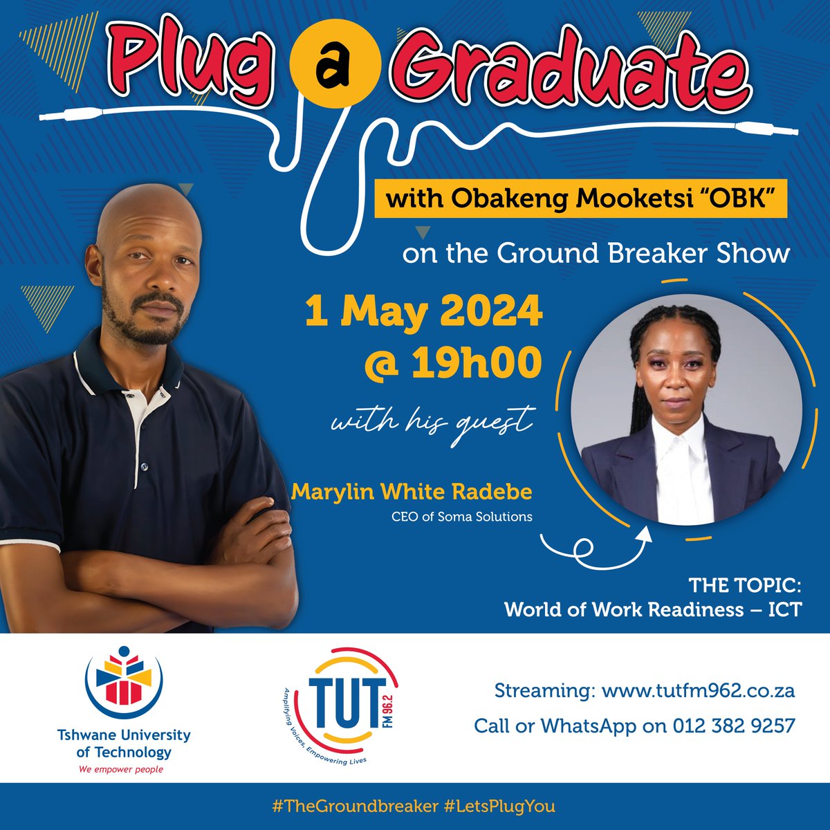 Hey TUT Fam! On TUT FM's Plug-A-Graduate, 1 May 2024 at 19:00, we host ICT expert and renowned Entrepreneur, Marilyn White Radebe, Executive Director of various companies and most notably CEO of Soma Solutions.