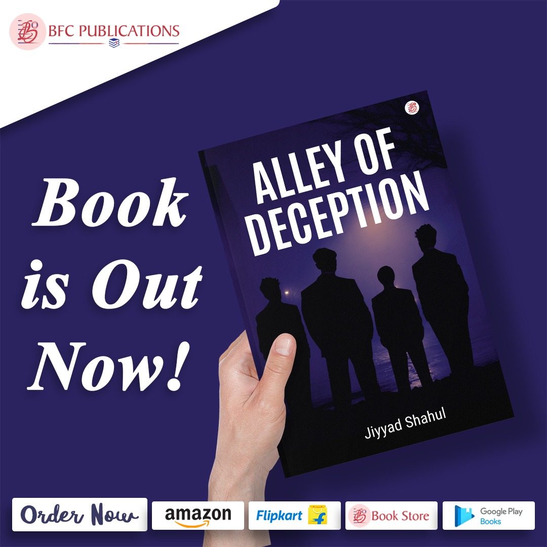 Alley of Deception by Jiyyad Shahul (Author)
.
.
Amazon - tinyurl.com/34uas92n
Flipkart - tinyurl.com/3jzapmtd
Google Play - tinyurl.com/ymj8abwv
BFC Store - tinyurl.com/4s4w9tut

#Thriller #Friendship #FinancialCrisis #LifeChoices #IndianCity #Novel #Suspense