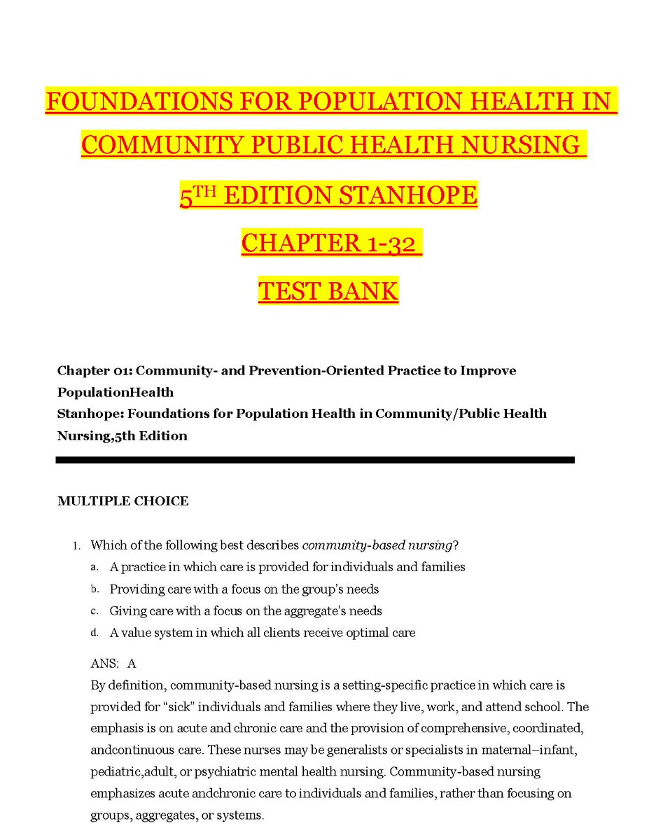 FOUNDATIONS FOR POPULATION HEALTH IN COMMUNITY PUBLIC HEALTH NURSING 5TH EDITION BY STANHOPE CHAPTER 1-32 TEST BANK
hackedexams.com/item/7478/foun…
#POPULATIONHEALTH #PUBLICHEALTH #NURSING #hackedexams