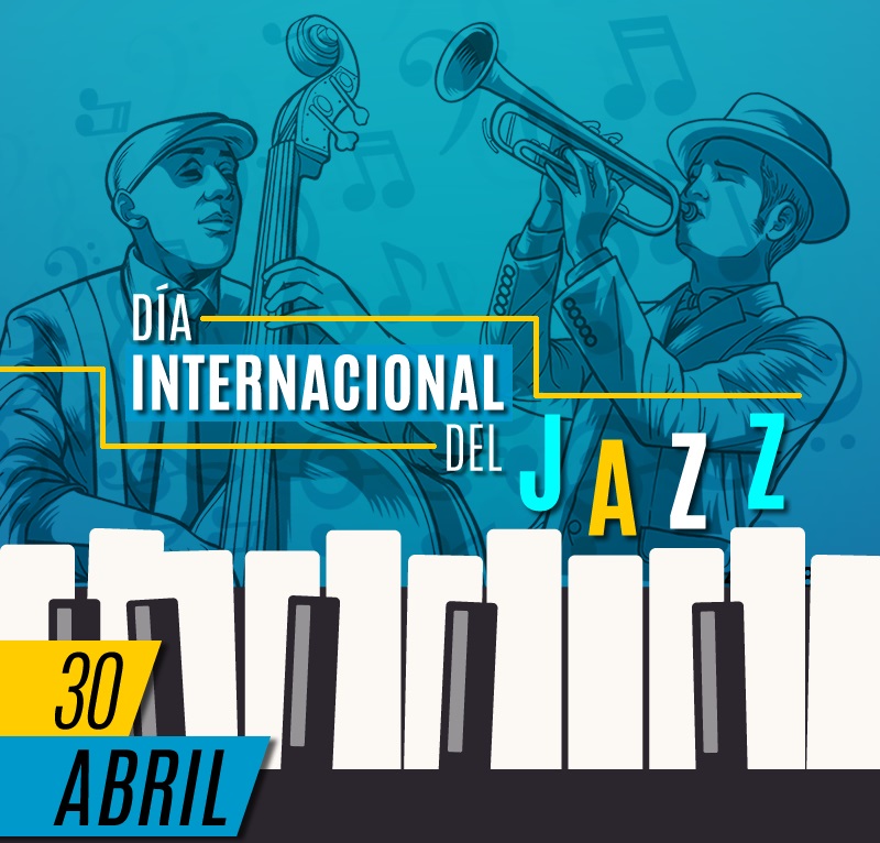 Día Internacional del Jazz.

#DíaInternacional #Jazz #Efemerides #UnDíaComoHoy #AdayLikeToday #Historia