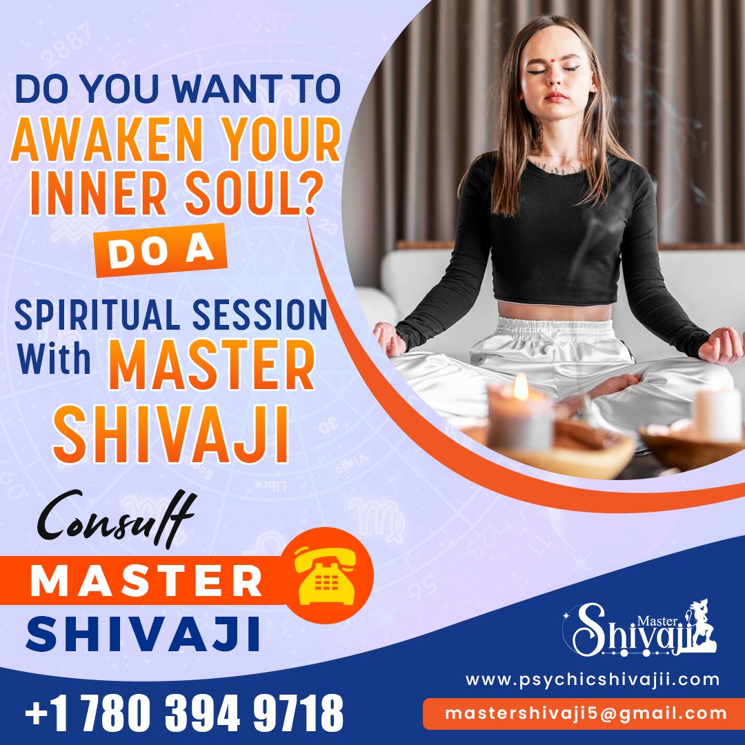 Do You Want To Awaken Your Inner Soul? Do A Spiritual Session With Master Shivaji

Call Now:- +1 780 394 9718
Website:- psychicshivajii.com

#AwakenYourSoul #SpiritualJourney #MasterShivaji #InnerPeace #Enlightenment #Mindfulness #SoulAwakening #SpiritualHealing