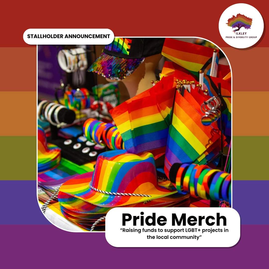 Stallholder Announcement:

The official Ilkley Pride merch stall will be back again for Ilkley Pride 2024. 

Stocked with all the merch from hats and flags to badges and bracelets and staffed by our lovely volunteers. All profits are reinvested back into the projects we run.