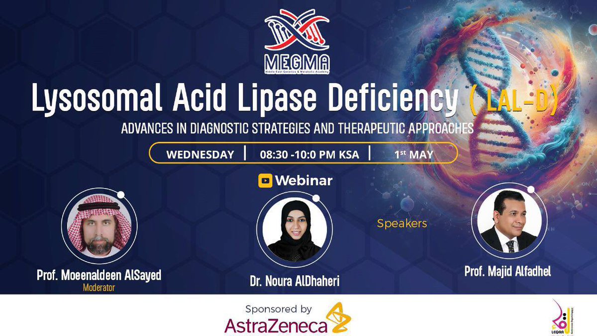 🖥💉  #مجانية  #للكادر_الصحي مع شهادة حضور
🔵 Lysosomal Acid Lipase Deficiency ( LAL-D) : Advances in Diagnostic Strategies and Therapeutic Approaches
🗓 #الأربعاء 1 مايو
⏰ 8:30 مساءً 🇸🇦 
📍للتسجيل👇🏻
us06web.zoom.us/webinar/regist…
#منصة_دوراتي
#دورة_صحية
#ممارس
#ممارس_بلس
#ساعات_ممارس