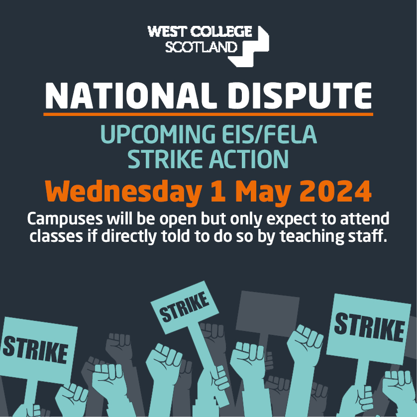 🚩Strike Announcement EIS/FELA strike action on Wed 1 May. The College will open however students should NOT attend unless wishing to access study or warm spaces. You WILL receive your student support payments. More info ⬇ westcollegescotland.ac.uk/college/news/2…