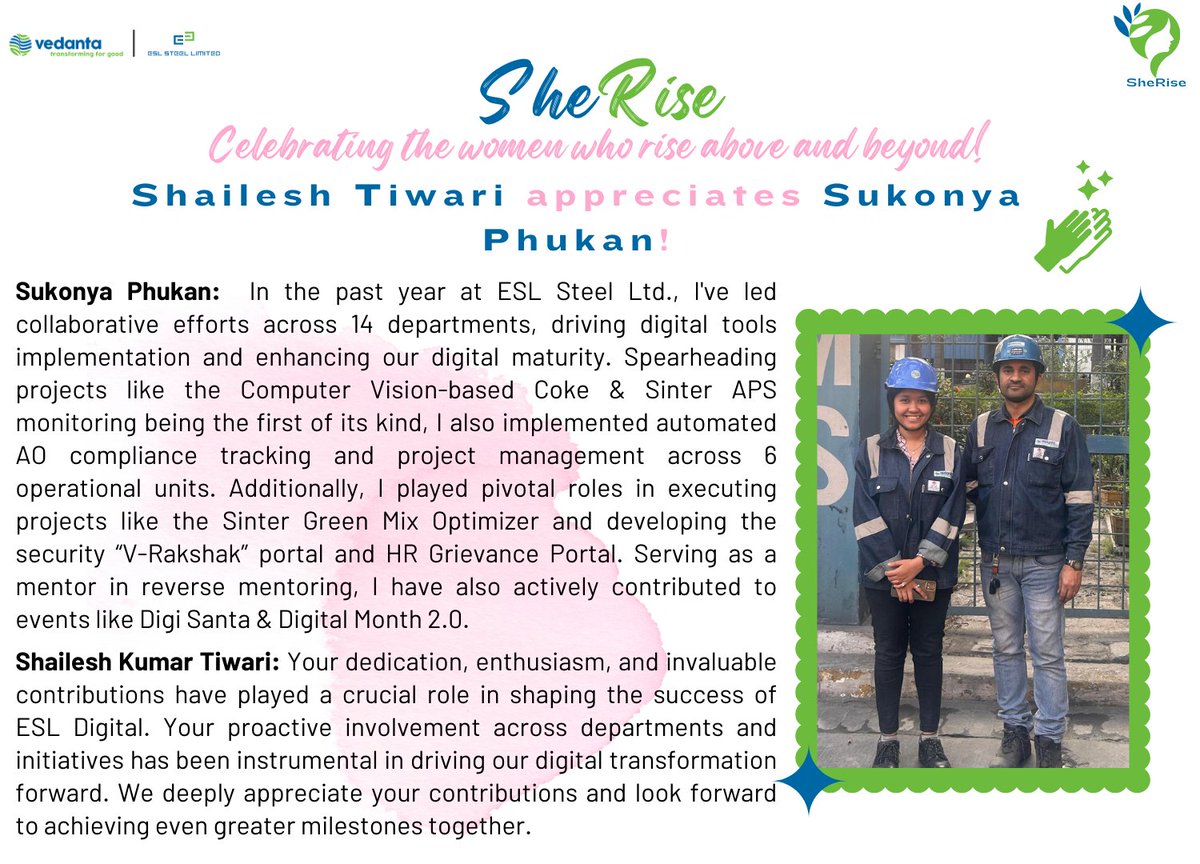 In line with ESL's mission for a better workplace, we bring to you #SheRise. Today, we acknowledge Shailesh Tiwari's appreciation for Ms Sukonya Phukan's contributions to ensuring a digitally secure and thriving workplace environment! #WomenOfSteel #ESLSteelLimited #PeopleOfESL