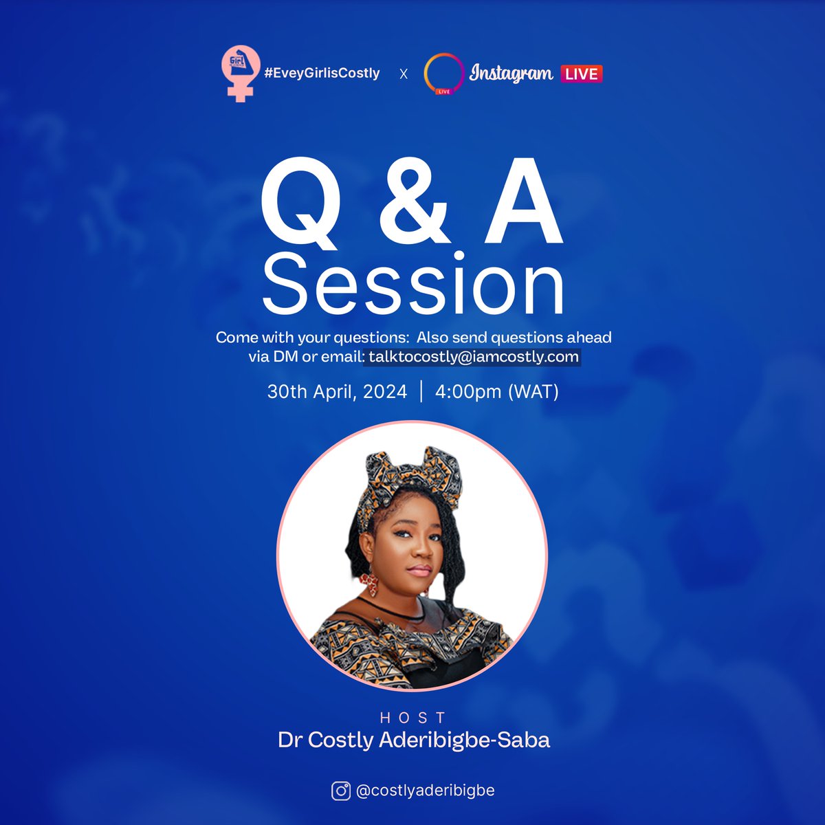 Excited to go live today at 4:00 PM WAT! Join me for a chat on advocacy, SDGs, Managing Startups, establishing an NGO, multitasking, etc. First 10 engaging participants get a data giveaway! Bring your questions and let's dive in. #EveryGirlisCostly #ChatWithCostly