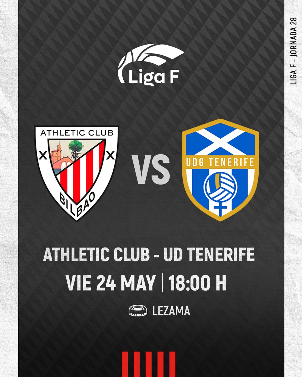 ⏰ ORDUTEGIAK I Horario para la jornada 28 de la @LigaF_oficial 🆚 @UDCATenerife 🏟 Lezama 🗓 Maiatzak 24, ostirala 🕕 18:00etan #AthleticUDTenerife #AthleticClubFem 🦁