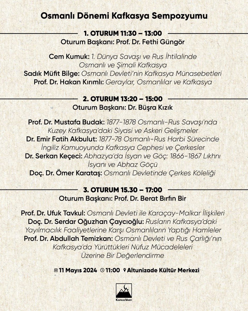 Sempozyum  | Osmanlı Dönemi Kafkasya

📆 11 Mayıs 2024
📍Altunizade Kültür Merkezi, Üsküdar 
⏰ 11:00