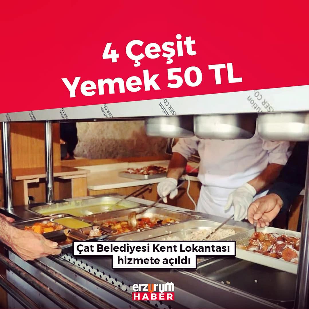 #Çat Belediyesi tarafından hizmete açılan 'Kent Lokantası'nda 4 çeşit yemek 50 TL