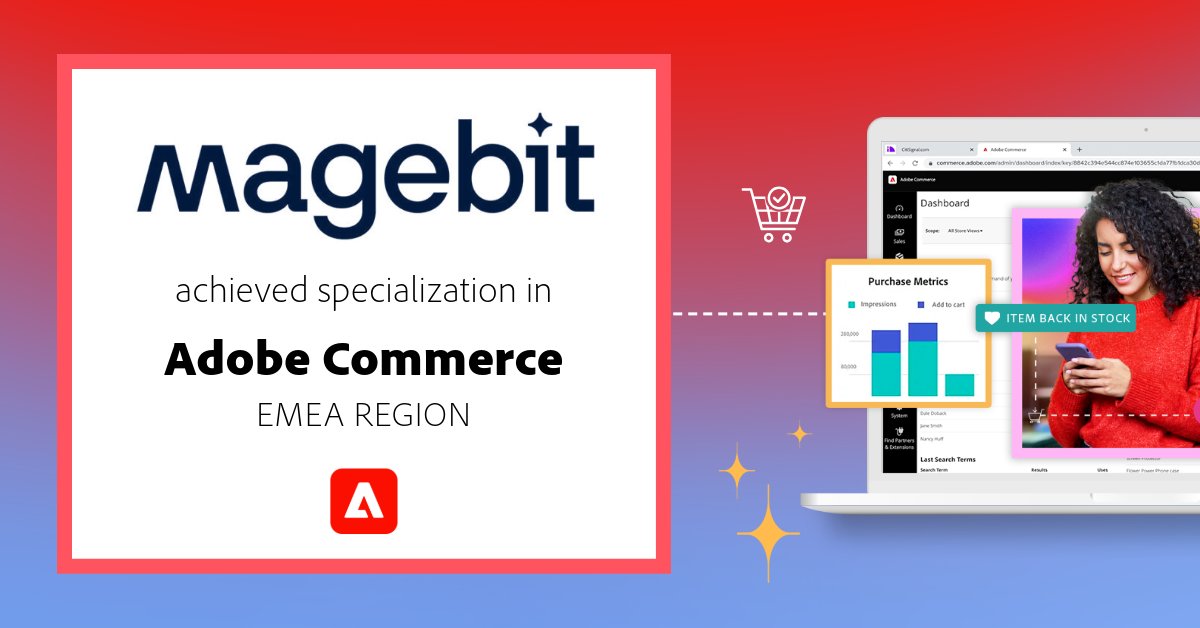 @magebit is dedicated to harnessing the capabilities of Commerce. 💫 Congrats on earning specialization in #AdobeCommerce for the EMEA region, Magebit team! 🙌 🏆