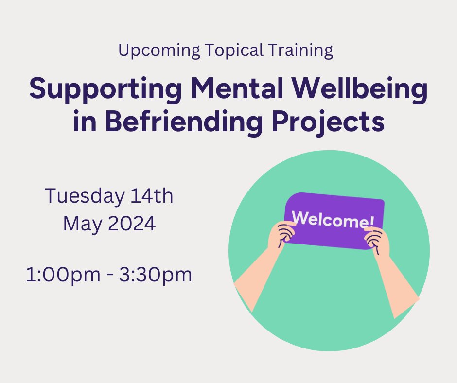 💚 Join us during #MentalHealthAwarenessWeek to discuss how to support mental wellbeing in befriending projects. We'll cover how volunteers and staff can be supported to care for their wellbeing, as well as the wellbeing of service users. Book now: tinyurl.com/mwrnate8