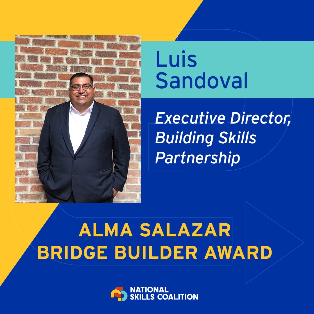 We're thrilled to honor @Luis_E_Sandoval @Building_Skills with this year's Dr. Alma Salazar Bridge Builder Award, given to a member of @skillscoalition's network who brings together allies in support of skills policy. Register for #NSCSummit2024: tinyurl.com/28m6drb6