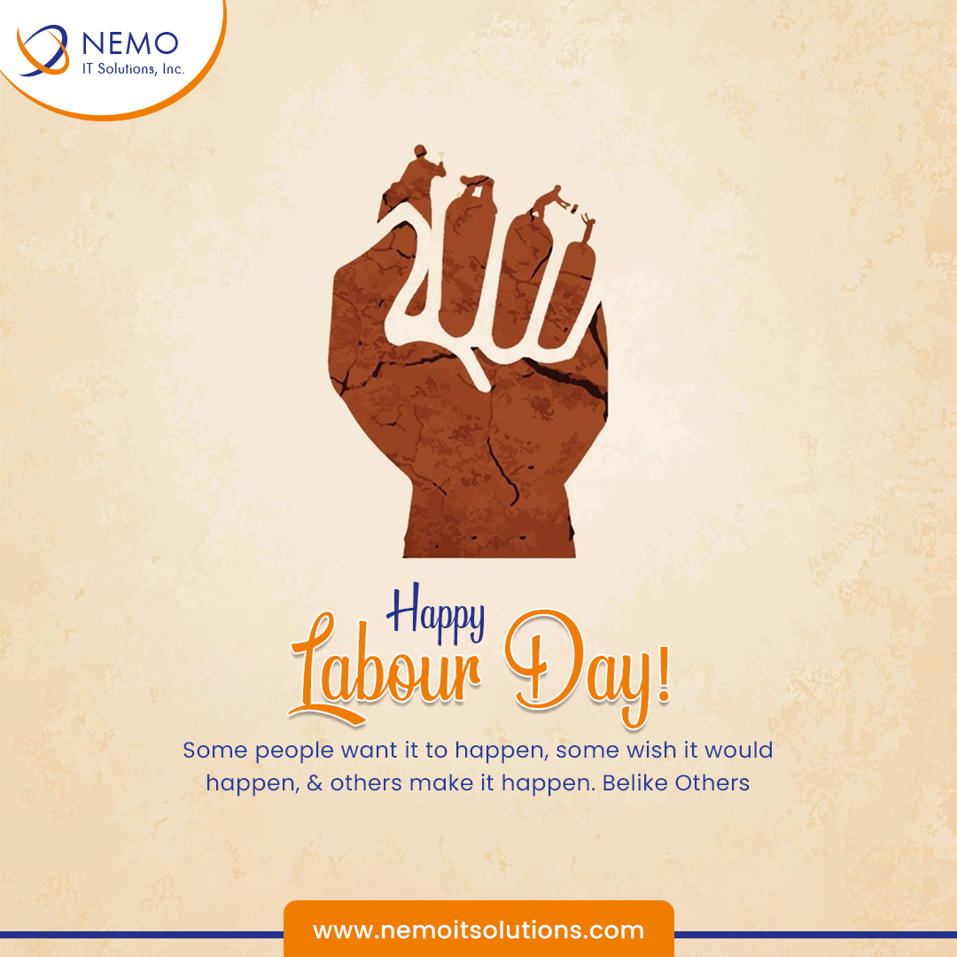 Some people want it to happen, some wish it would happen, others make it happen. Belike Others...✊ @nemoitsolutions Wishing You A Happy Labour Day. . . . . #labourday #smartwork #hardwork #success #labourday2024 #mayday #MayDay2024 #informationtechnology #softwaredevelopment