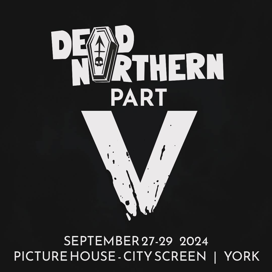 🗓️ 27-29 September 2024 🍿 Three movie packed days 🥤 Tasty food and bevs with fellow horror fans For one month only you can get your hands on a discounted early bird ticket - grab them from the Official Dead Northern Website #deadnorthern2024 #filmfestival #horrorcommunity