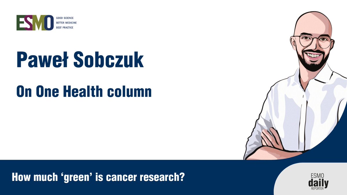 What is the #EnvironmentalImpact of #ClinicalTrials? @pawel_sobczuk reflects on how novel approaches may help researchers reshape activities for greater #sustainability. #CarbonFootprint #ClimateChange Read more in #OneHealth column on #ESMODailyReporter 👉ow.ly/B4Um50Rsky8