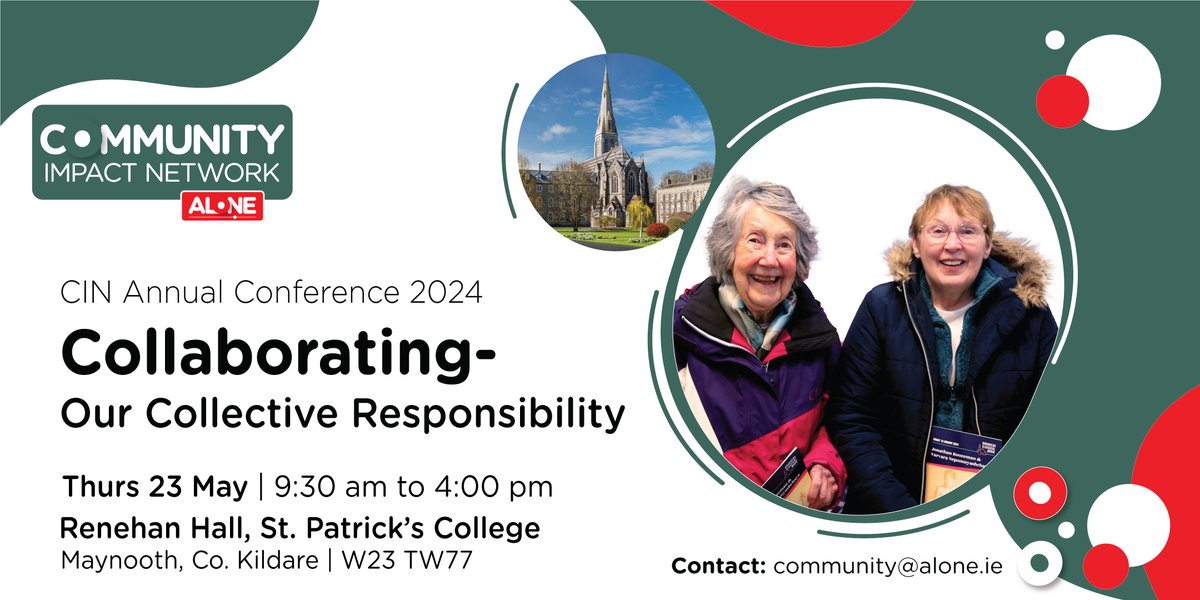 ALONE's Community Impact Network is hosting their annual conference on Thursday May 23 in Maynooth - for more information and to register click here: tinyurl.com/4arz43af