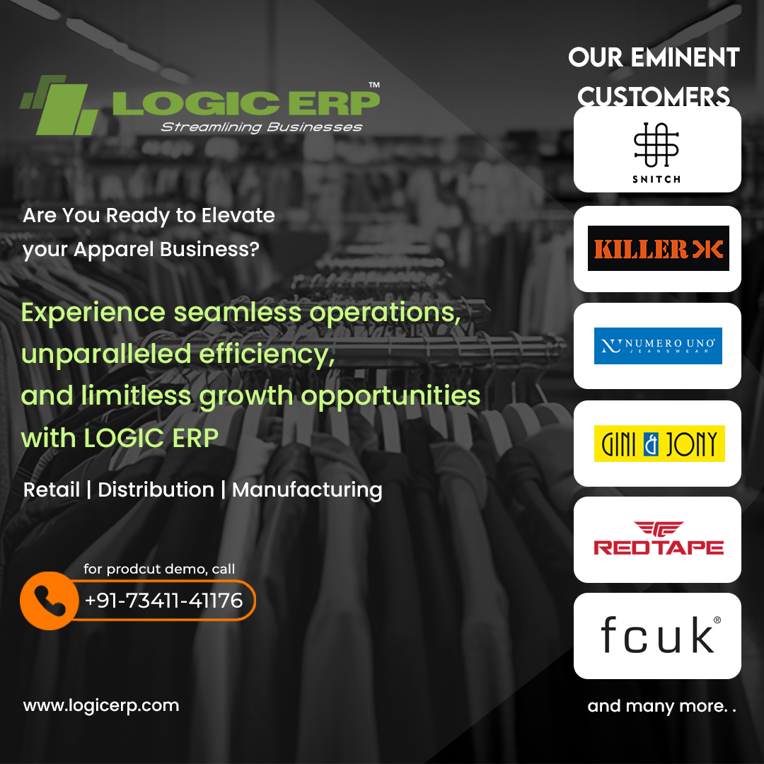 Logicerp's tweet image. Upgrade your Apparel Business with LOGIC ERP. To Know more Call us @ 7341141176.

Book a Demo Today!
logicerp.com/Demo/RequestDe…

Streamlining Businesses, Since 1993...

#apparelsoftware #apparelretailsoftware #appareldistributionsoftware #apparelmanufacturingsoftware #erpsoftware
