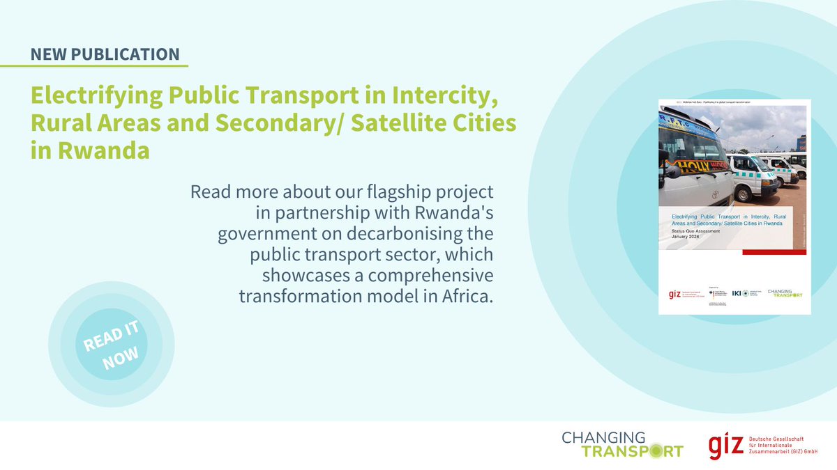 🌍 The Mobilize Net-Zero project is supporting Rwanda's government in the #decarbonisation of public transportation. ❓ But what is the state of Rwanda's #transport sector? Read our new publication on the net-zero transformation ➡️ bit.ly/3UEbUSA