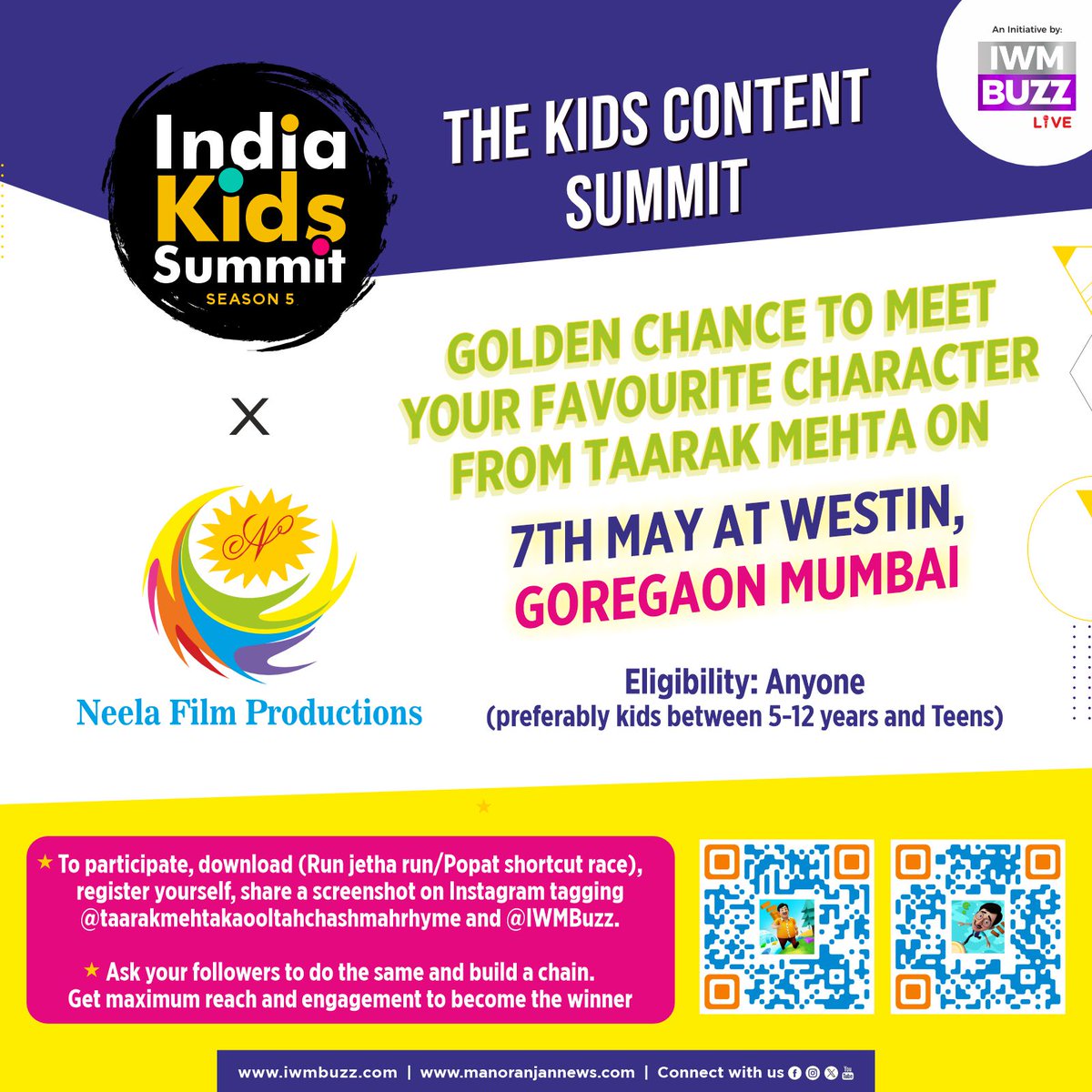 Contest Alert: India Kids Summit x Neela Productions Follow these simple steps mentioned below and get a chance to meet your favourites Hurry up : Participate Now #Indiakidssummit #iwmbuzz #neelafilmproductions #contestalert #taarakmehta @TMKOC_NTF