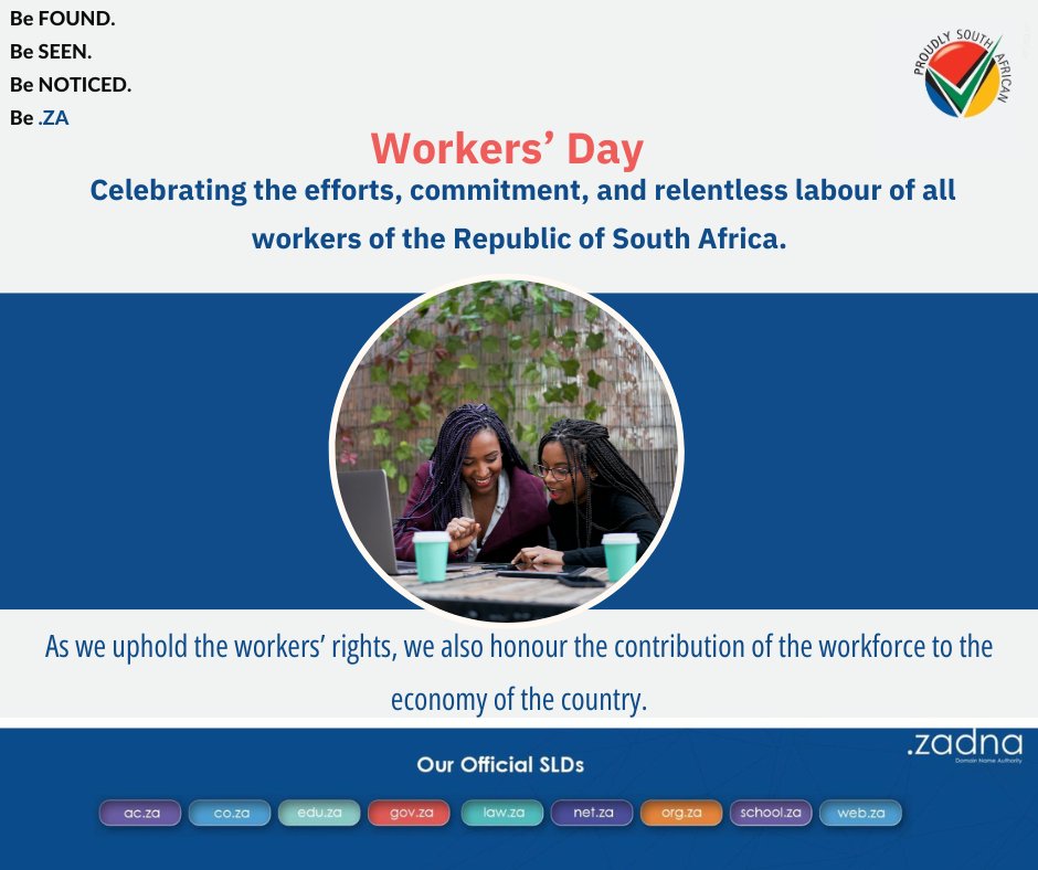 #ProudlydotZA wishes all workers a great #Workersday