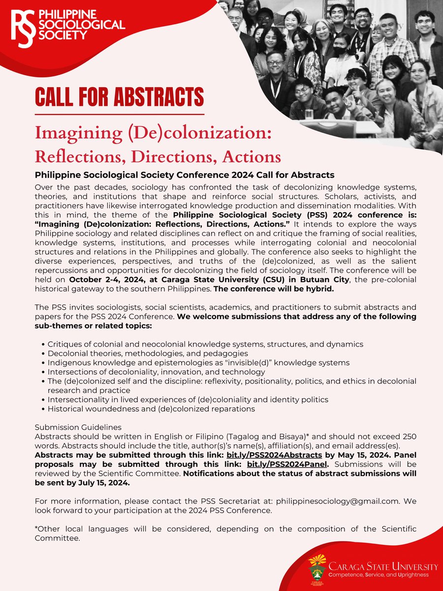 The PSS invites sociologists, social scientists, academics, and practitioners to submit abstracts and papers for the PSS 2024 Conference with the theme, “Imagining (De)colonization: Reflections, Directions, Actions.” 1/4