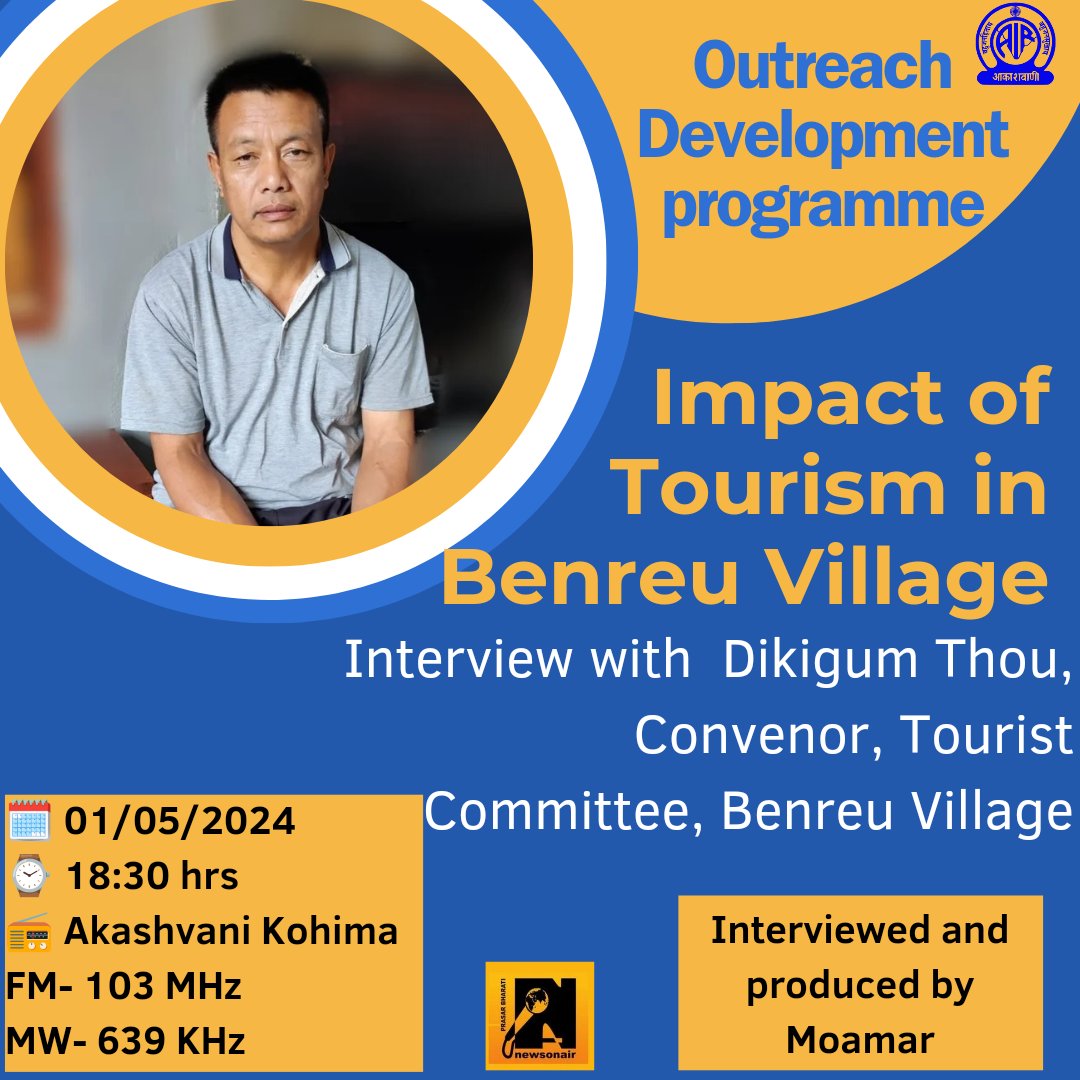 In the Outreach Development programme listen to an interview in Nagamese with Dikigum Thou on the Impact of Tourism in Benreu Village, Nagaland on 01st May 2024 at 6:30 pm on #Akashvani #Kohima. #outreachdevelopment #tourismnagaland #floraandfauna #wildlife #Sustainability