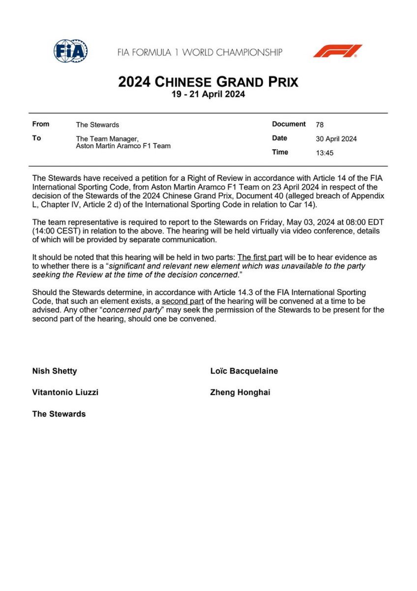 『スチュワードは2024年4月23日、アストン・マーティン・アラムコF1チームから、2024年中国GPのスチュワードの決定、文書40（14号車に関する国際競技規則付則L第4章第2条d）違反の疑い）に関して、FIA国際競技規則第14条に基づく審査権の申し立てを受理した。
