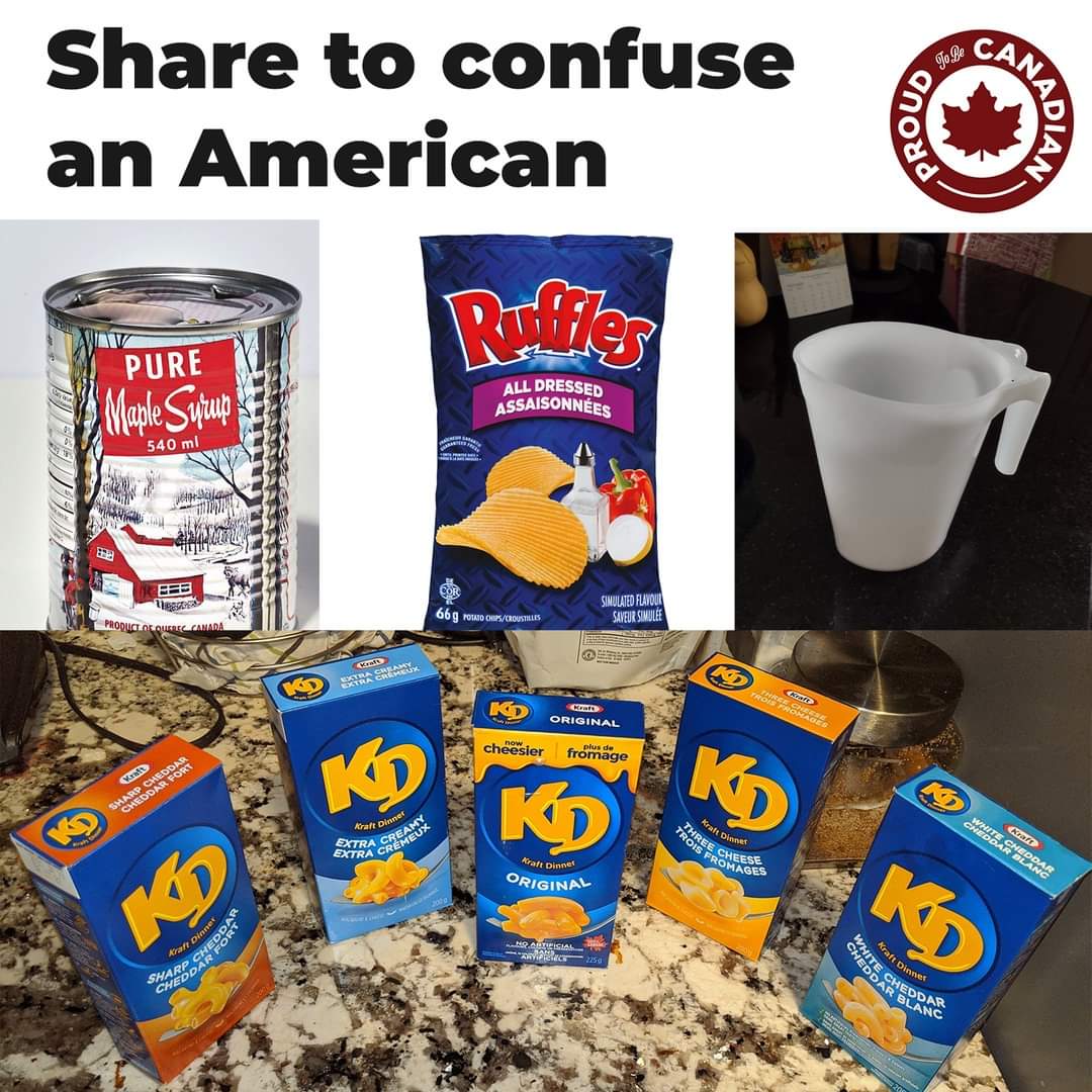 How to confuse an American
(I do not own this image, it was taken from Facebook)